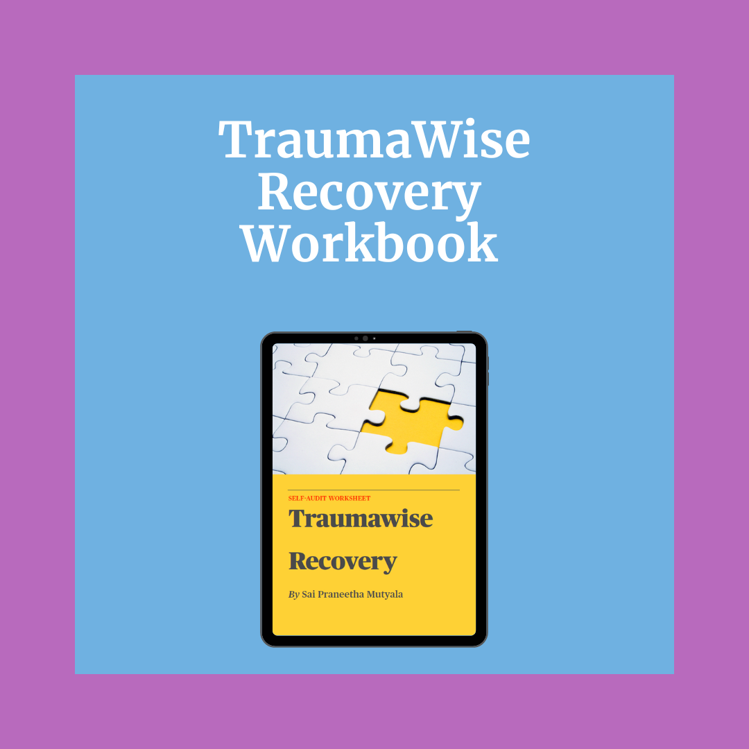 TraumaWise Recovery Workbook - TW Education Summit - WCP