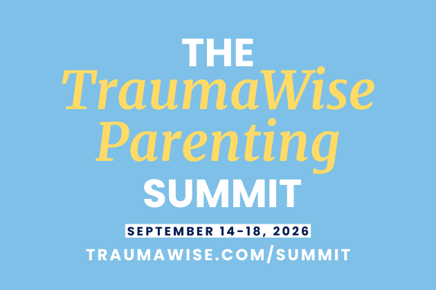 Image of 2026 TraumaWise Parenting Summit Free Ticket