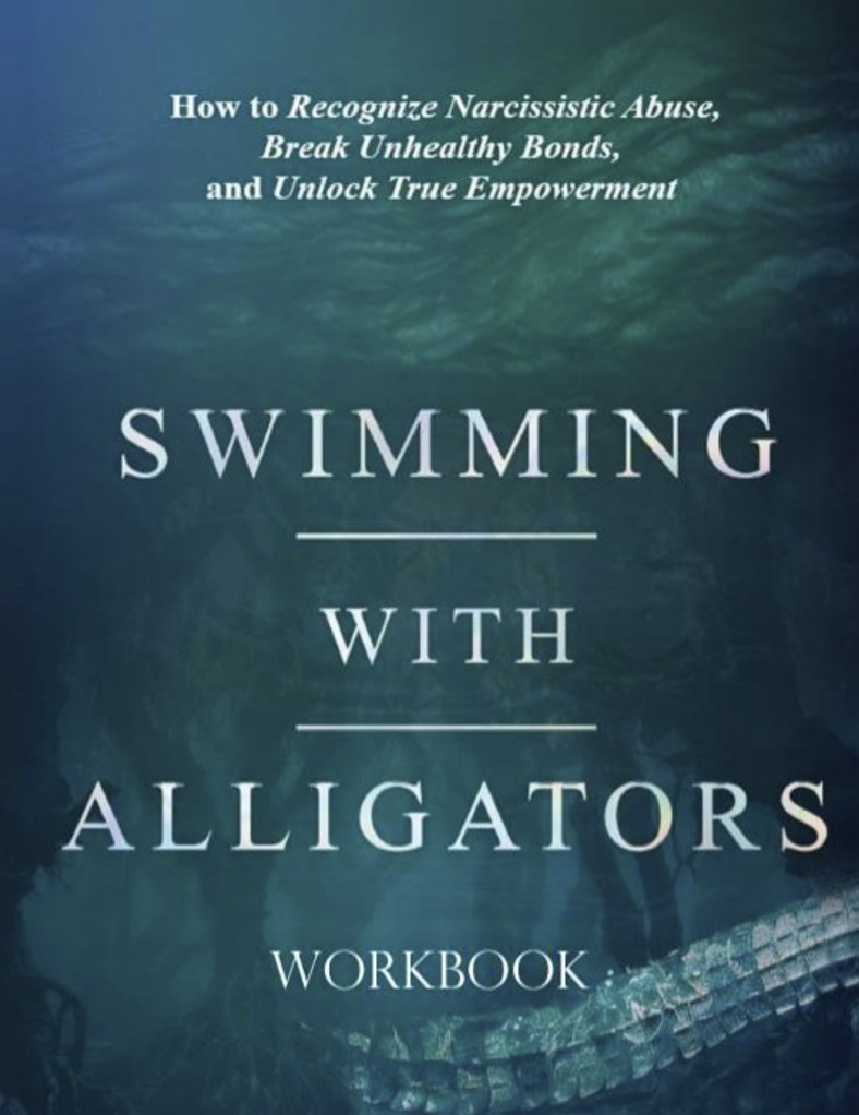 Book cover for 'Swimming with Alligators Workbook' with a blue-green gradient and an alligator motif, subtitle about recognizing abuse and empowerment.